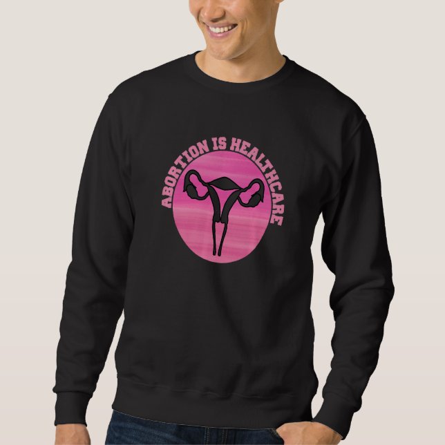 Sweatshirt Féminisme Féministe Pro Avortement L'avortement es (Devant)