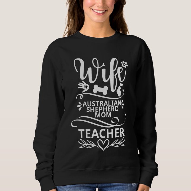 Sweatshirt Femme Australian Shepherd Maman enseignant chien d (Devant)