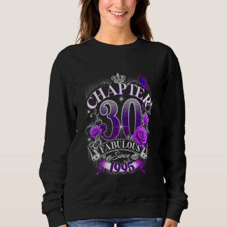 Sweatshirt Femme Chapitre 30 Fabuleux depuis 1995 30e anniver
