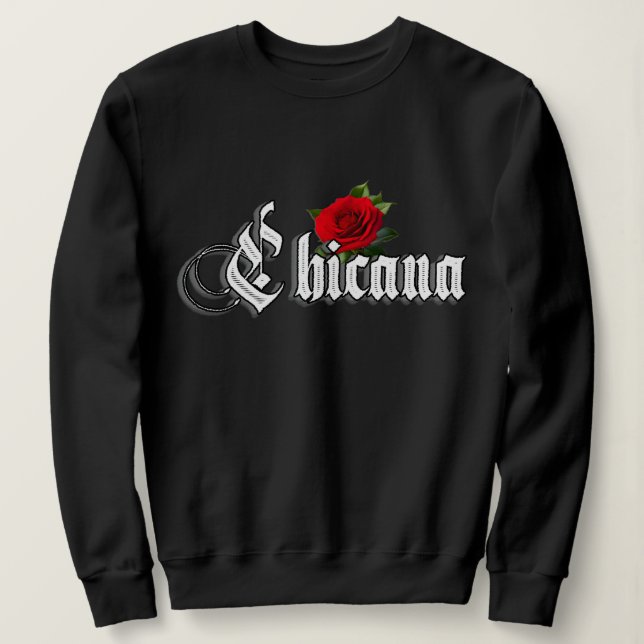 Sweatshirt Femme Chicana Rose rouge (Design devant)
