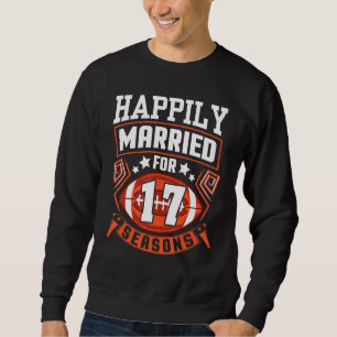 Sweatshirt Femme De Mari Heureusement Mariée Pendant 17 Ans F