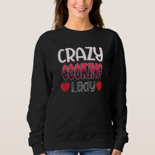 Sweatshirt Femme dingue de Cuisine