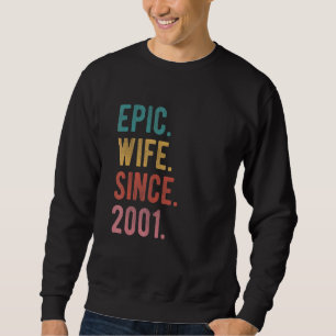 Sweatshirt Femme épopée depuis 2001 21ème anniversaire de Mar