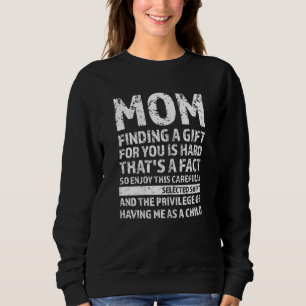 Sweatshirt Femme Maman Trouver Un Gist Pour Vous C'Est Diffic
