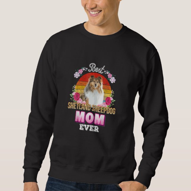 Sweatshirt Femme Meilleur Chien Maman Ever Shetland Sheepdog  (Devant)