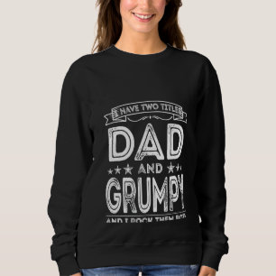 Sweatshirt Femme Mens J'Ai Deux Titres Papa Et Grumpy Funny