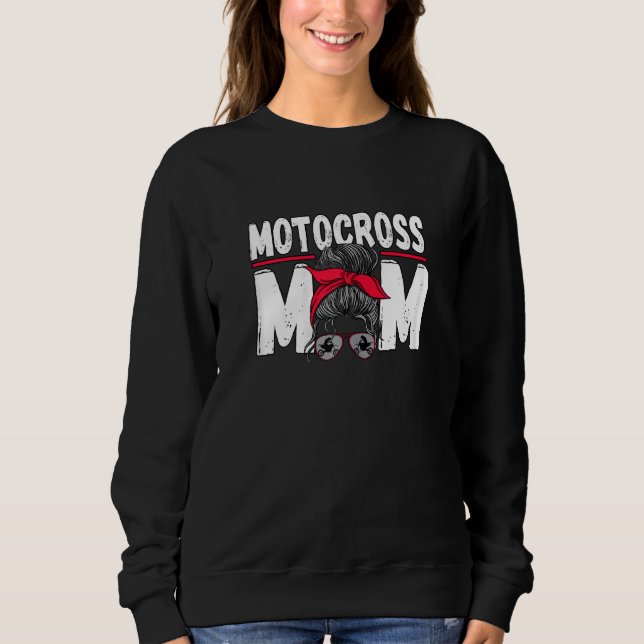 Sweatshirt Femme Motocross Maman Messy Bun Dirt Bike Rider (Devant)