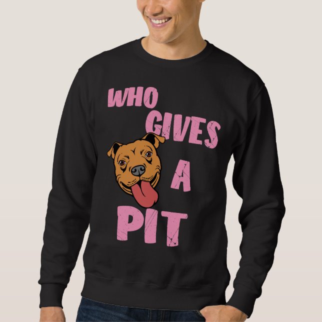 Sweatshirt Femme Pitbull Pit Bull Lover Qui Donne Un Pit Prin (Devant)
