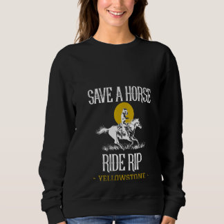 Sweatshirt Femme Sauvez Un Cheval Ride Rip Yellowstone Montan
