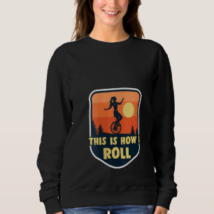 Sweatshirt Femme Unicycle mignonne Girl équitation Vélo vélo