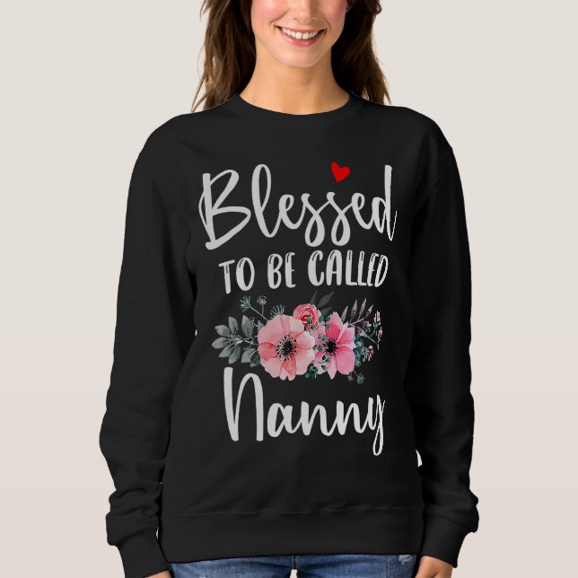 Sweatshirt Femmes Béni D'Être Appelée Fête De La Mère Nanny (Devant)