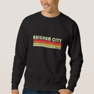 Sweatshirt Femmes Brigham City Ut Utah Funny City Accueil Rac