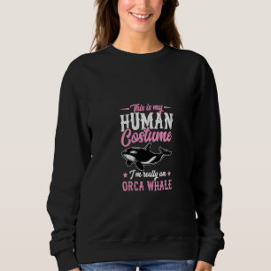 Sweatshirt Femmes C'est mon costume humain Je suis vraiment u