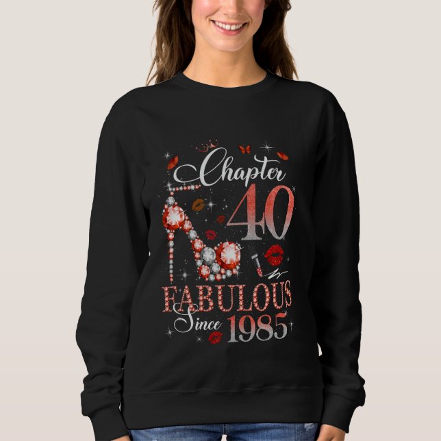 Sweatshirt Femmes Chapitre 40 Fabuleux Est 1985 40e B-day Que (Devant)