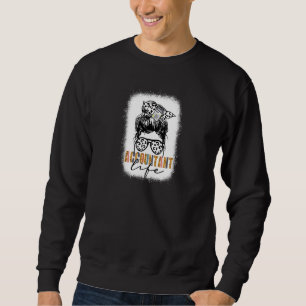 Sweatshirt Femmes Comptable Vie Messy Bun Femmes Filles Moth