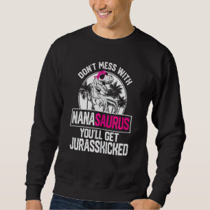 Sweatshirt Femmes Cool Nanasaurus Dinosaur Rex Mère mignonne