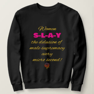 Sweatshirt Femmes de HappyWorkt L'illusion de la suprématie m