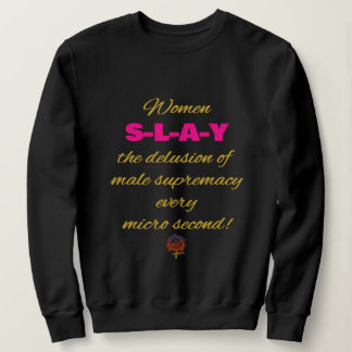 Sweatshirt Femmes de HappyWorkt L'illusion de la suprématie m
