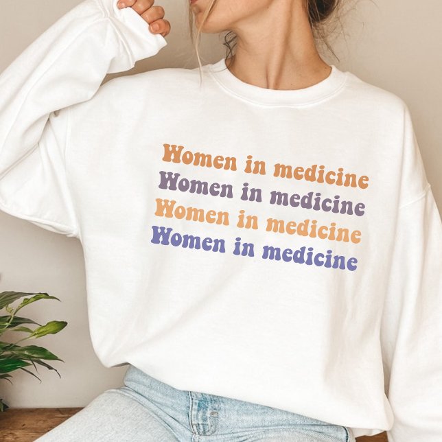 Sweatshirt Femmes en médecine (Créateur téléchargé)
