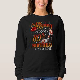 Sweatshirt Femmes Entrant Dans Mon 80e Anniversaire 80 Ans