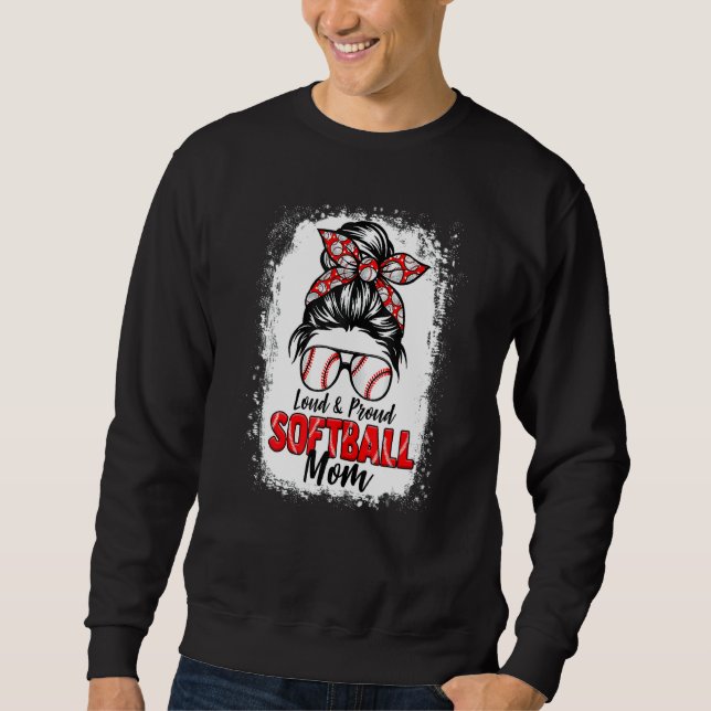 Sweatshirt Femmes Femmes Softball Maman Messy Bun Loud Et Pro (Devant)