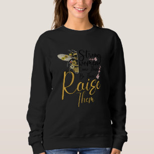 Sweatshirt Femmes fortes Citation Feministe Cool forte