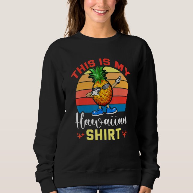 Sweatshirt Femmes Hommes Garçons Filles Dabbing Ananas C'est  (Devant)