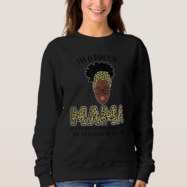 Sweatshirt FEMMES JE SUIS Fier Maman D'Une Grand-Mère Fou (Devant)