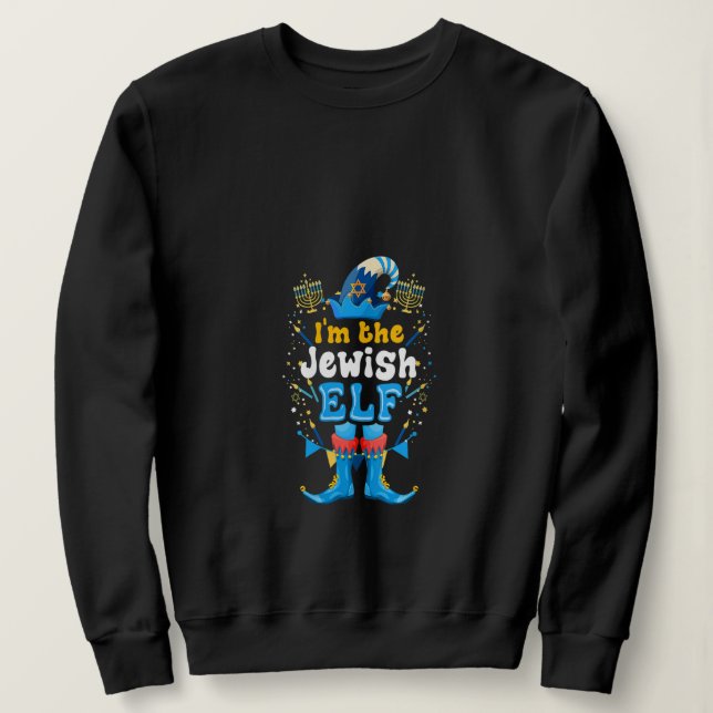 Sweatshirt Femmes Je suis l'Elfe Juif Noël Chanukah Hanuk (Design devant)