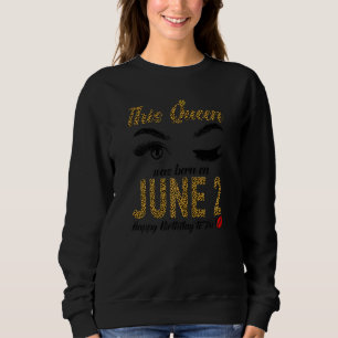 Sweatshirt Femmes Les Reines Des Femmes Sont Nées Le 2 Juin U