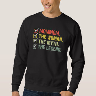 Sweatshirt Femmes maman La Femme Le Mythe La Légende Vintag