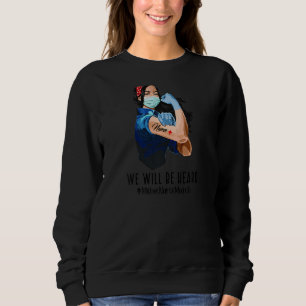 Sweatshirt Femmes Nous Serons Entendus Asiatique Infirmière S