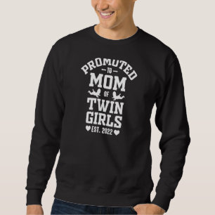 Sweatshirt Femmes Promues À Maman De Filles Jumelles Fier Mèr