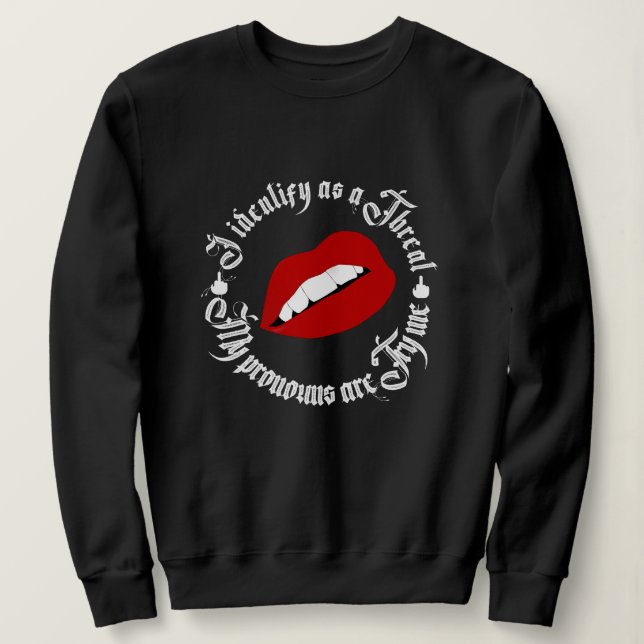 Sweatshirt Femmes que je considère comme une menace drôle (Design devant)