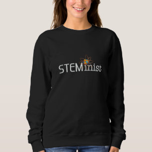 Sweatshirt Femmes STEMinistes en STEM Filles Science Technolo