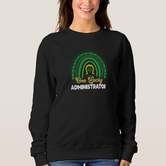Sweatshirt Femmes Un chanceux administrateur école Rainbow St (Devant)