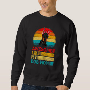 Sweatshirt Femmes Vintage Awesome Comme Mon Doberman Maman Mè