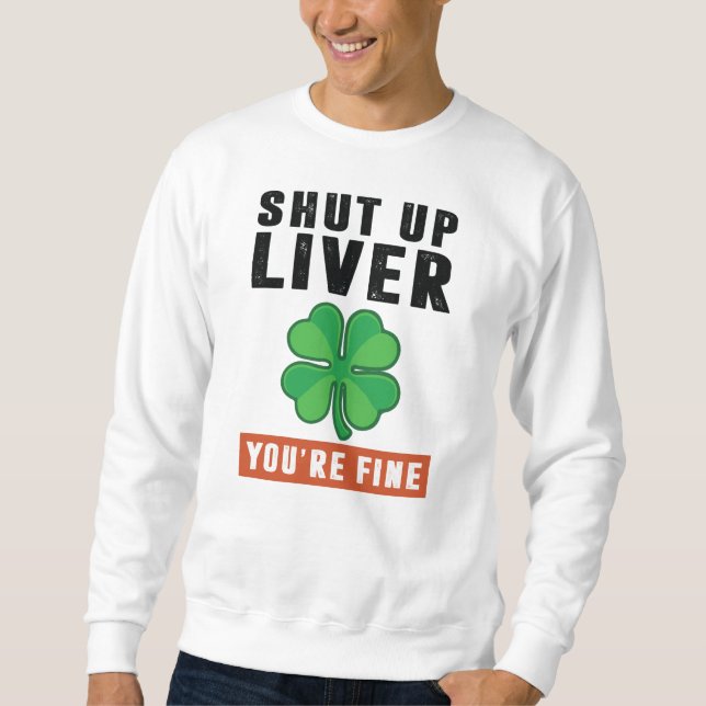 Sweatshirt Fermer le foie (Devant)