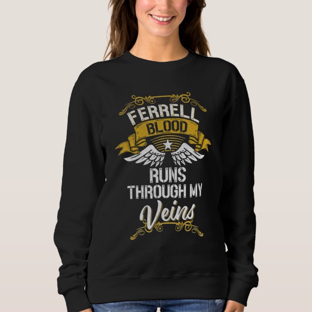 Sweatshirt Ferrell Blood Traverse Mes Veines (Devant)