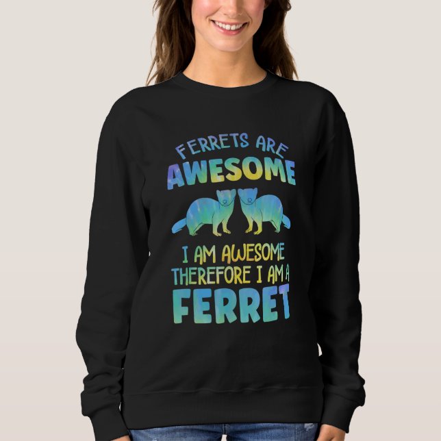 Sweatshirt Ferret Outfit for Ferret Lover Apparel for Women G (Devant)