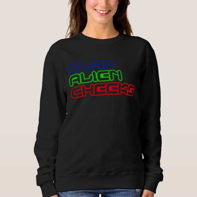 Sweatshirt Fesser les joues Alien UFO tempêter la zone 51 (Devant)