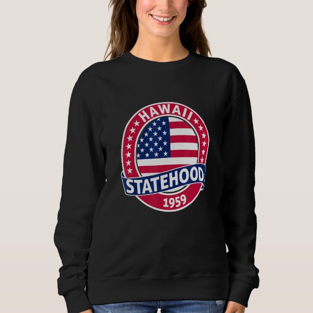 Sweatshirt Fête de l'État d'Hawaii (Devant)