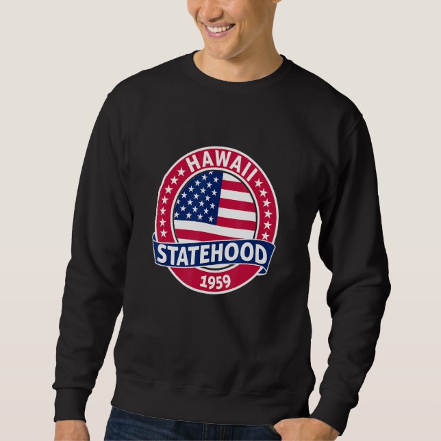 Sweatshirt Fête de l'État d'Hawaii (Devant)