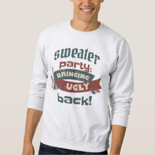 SWEATSHIRT FÊTE DE NOËL DIFFICILE À RETOURNER