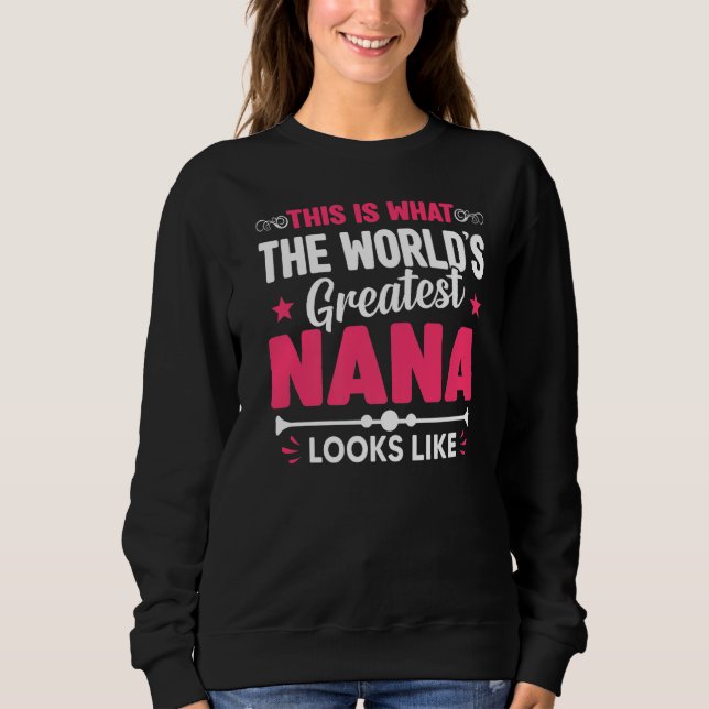 Sweatshirt Fête des Mères C'est la plus grande Nana Lo du mon (Devant)