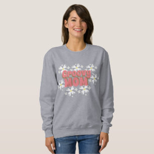 Sweatshirt Fête des Mères Groovy Maman Daisy
