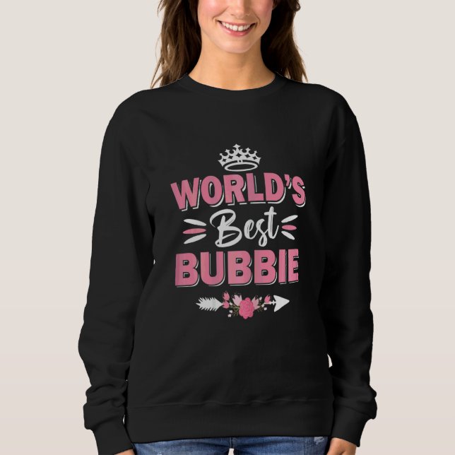 Sweatshirt Fête des mères joyeuses de la meilleure Bubbie du  (Devant)
