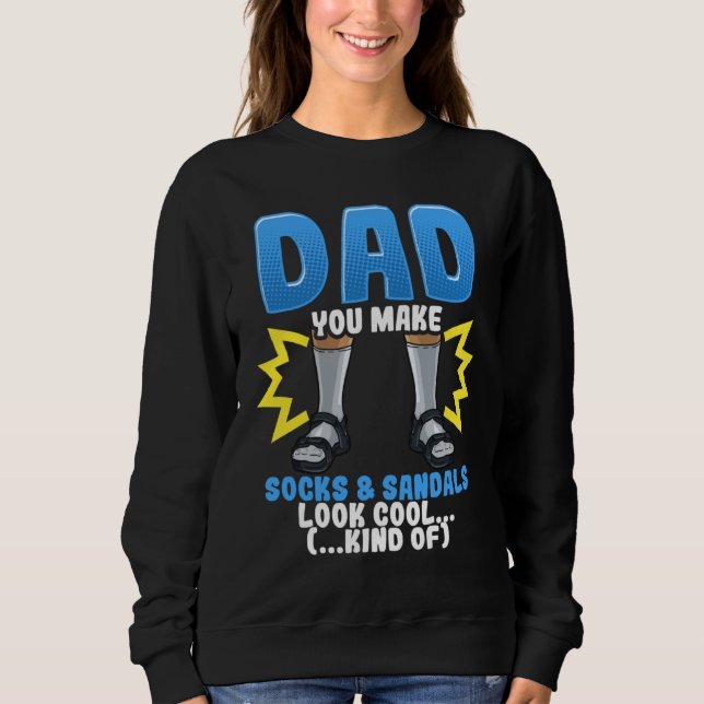 Sweatshirt Fête des Pères Chaussettes Cool Sandales Graphique (Devant)