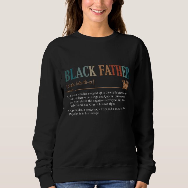 Sweatshirt Fête des pères de définition du père noir (Devant)