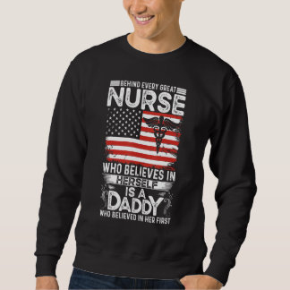 Sweatshirt Fête des pères derrière chaque grande infirmière